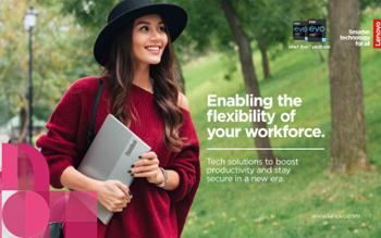 Lenovo - Enabling the Flexibility of your Workforce