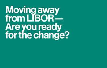 DocuSign Moving Away from LIBOR— Are You Ready for the Change?