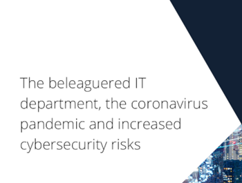 Falanx Cyber The IT Department, the Coronavirus Pandemic and Increased Cybersecurity Risks
