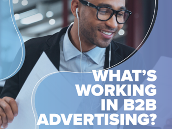 Demandbase What’s Working in B2B Advertising?