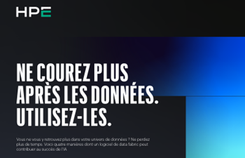 HPE - Ne courez plus après les données. Utilisez-les.
