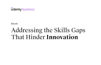 Udemy Addressing the Skills Gaps That Hinder Innovation