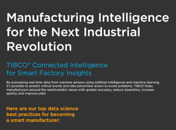 TIBCO Manufacturing Intelligence for the Next Industrial Revolution