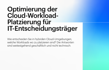 HPE-Optimierung der Cloud-Workload-Platzierung für IT-Entscheidungsträger