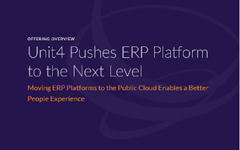 Unit4 Unit4 Pushes ERP Platform to the Next Level 
