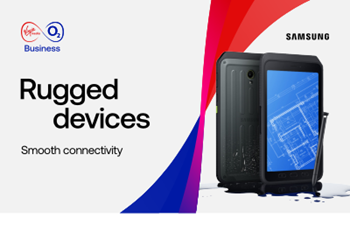 Virgin Media O2 - Rugged Devices: Smooth Connectivity