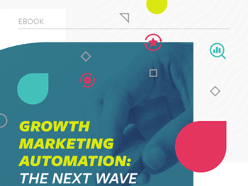 Act-On Growth Marketing Automation: The Next Wave