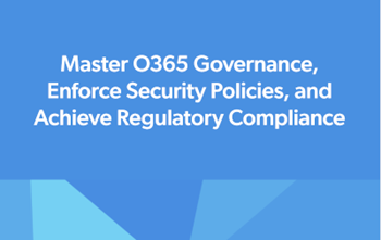CoreView Master O365 Governance, Enforce Security Policies & Achieve Regulatory Compliance