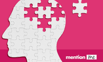 Mention Me The Guide to the Psychology of Referral