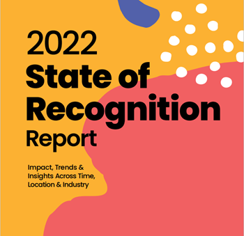 Awardco - 2022 State of Recognition Report