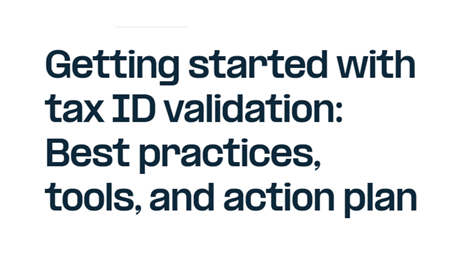 Fonoa-Getting started with tax ID validation: Best practices, tools, and action plan