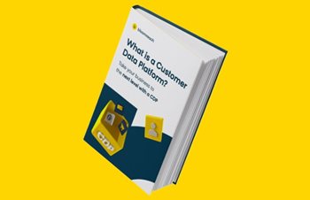 What is a Customer Data Platform?