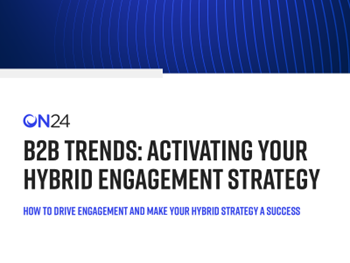 On24 Activating Your Hybrid Engagement Strategy
