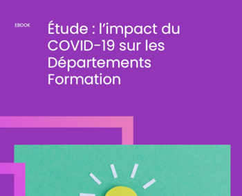 Talentsoft Étude : l’impact du COVID-19 sur les Départements Formation