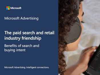 microsoft-The paid search and retail industry friendship