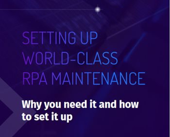Setting Up World-Class RPA Maintenance
