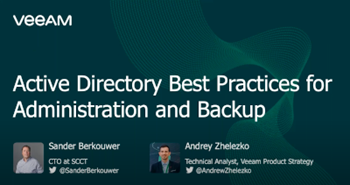 Active Directory: Best Practices for Administration and Backup