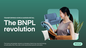 Transforming Home & Garden Retail: The BNPL Revolution