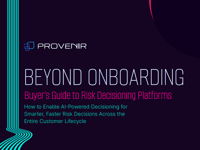 A Buyer's Guide to Risk Decisioning Platforms