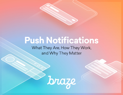 Push Notifications: What They Are, How They Work, and Why They Matter