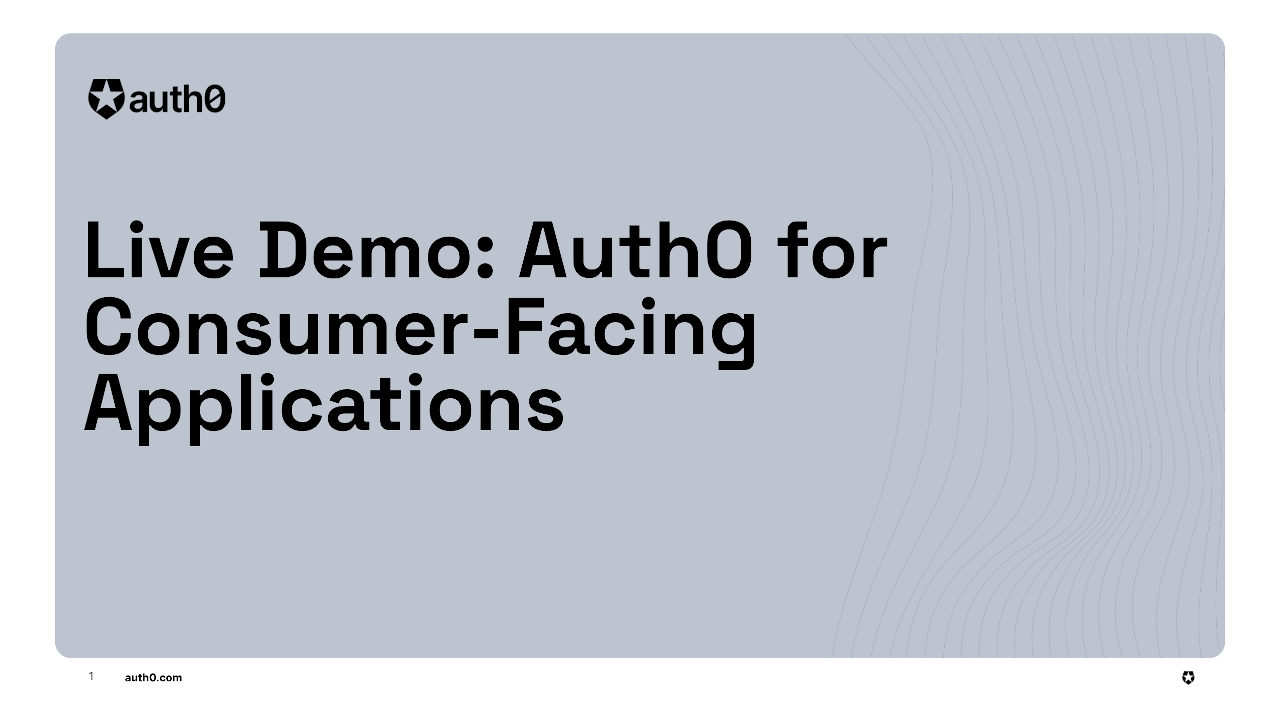 Auth0 for Consumer-Facing Applications