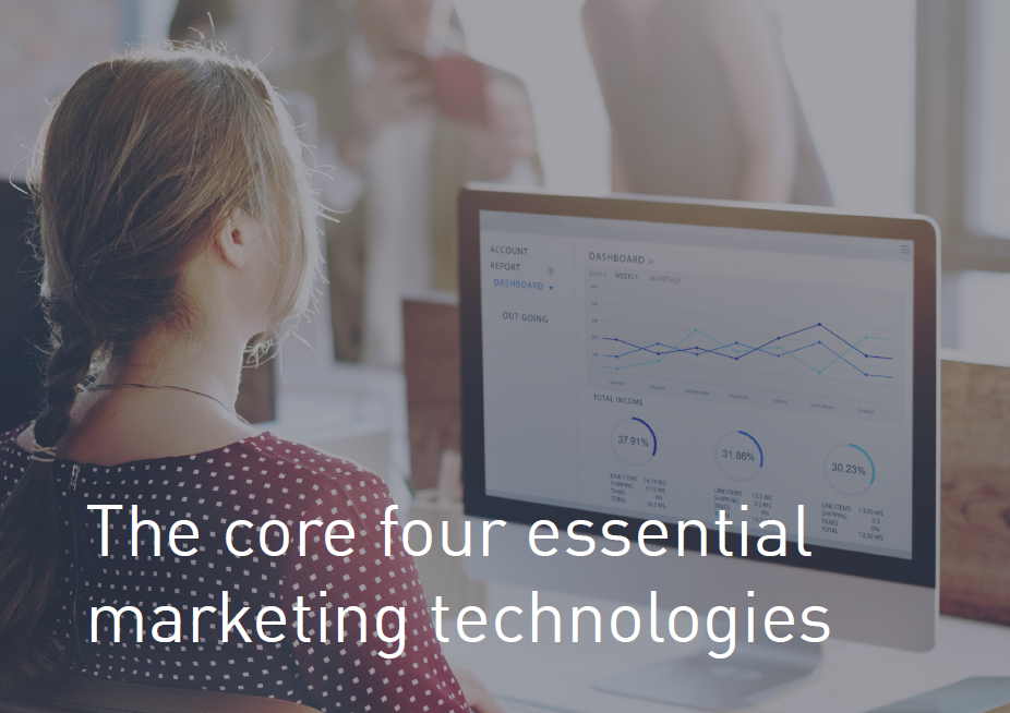 The Core Four Essential Marketing Technologies
