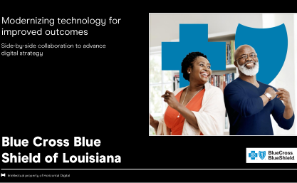 Blue Cross Blue Shield of Louisiana: Modernizing technology for improved member experiences