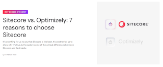 Sitecore vs. Optimizely: 7 reasons to choose Sitecore
