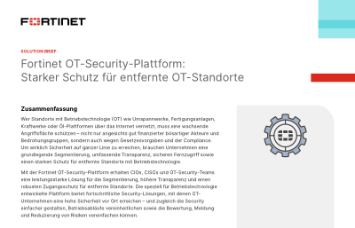 Fortinet OT-Security-Plattform: Starker Schutz für entfernte OT-Standorte