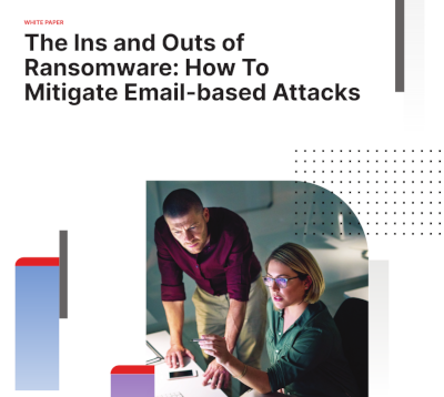 The Ins and Outs of Ransomware: How to Mitigate Email-based Attacks