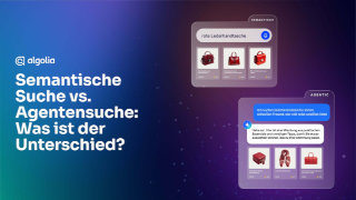 Semantische Suche vs. agentische Suche: Wo liegt der Unterschied?