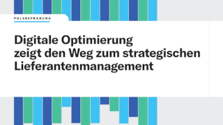 Digitale Optimierung zeigt den Weg zum strategischen Lieferantenmanagement