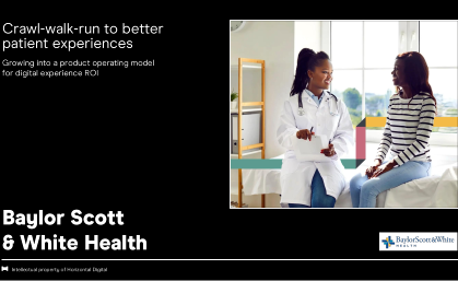 How Baylor Scott & White Health built the foundation for connected patient experiences