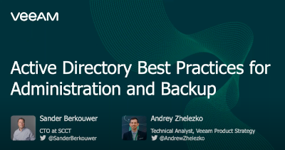 Active Directory: Best Practices for Administration and Backup