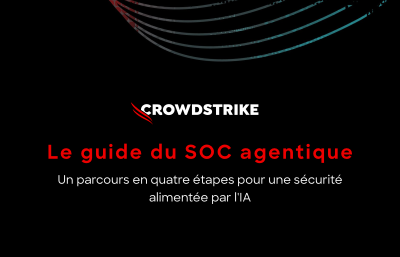 Le guide du SOC agentique : un parcours en quatre étapes pour une sécurité alimentée par l'IA