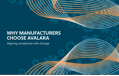 Why Manufacturers choose Avalara