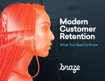Modern Customer Retention: What You Need to Know