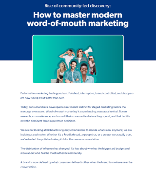 Rise of community-led discovery: How to master modern word-of-mouth marketing