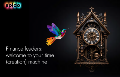 Finance Leaders: Welcome to Your Time (Creation) Machine