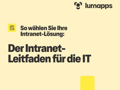 So wählen Sie Ihre Intranet-Lösung: Der Intranet Leitfaden für die IT