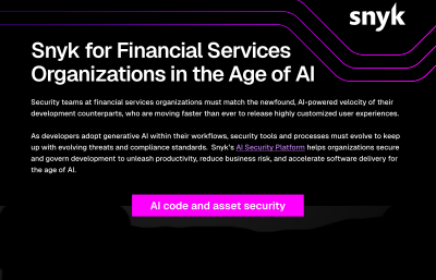 Snyk for Financial Services Organizations in the Age of AI