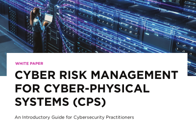 Cyber Risk Management for Cyber-Physical Systems (CPS)