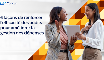 6 façons de renforcer l'efficacité des audits pour améliorer la gestion des dépe