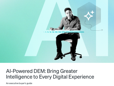 AI-Powered DEM: Bring Greater Intelligence to Every Digital Experience