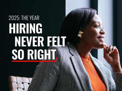 2025: The Year Hiring Never Felt So Right