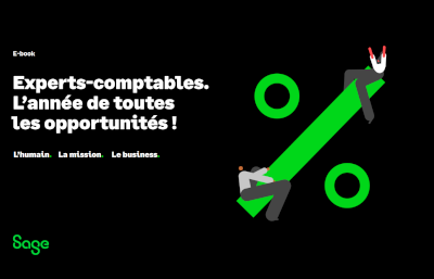 Experts-comptables. L’année de toutes les opportunités !