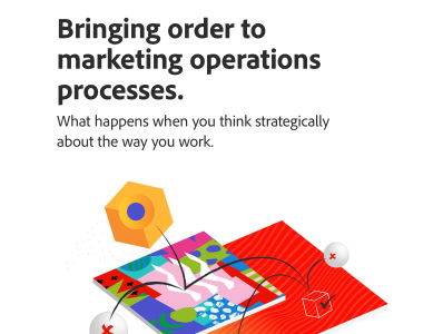 Bringing Order to Marketing Operations Processes