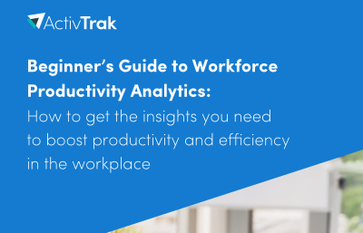 The Guide to Workforce Management: Remote, Hybrid & In-Office