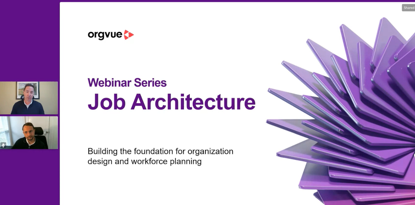 Job architecture: Building the foundation for organization design and workforce planning