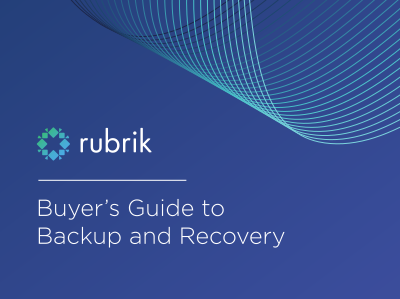The Buyer's Guide to Backup & Recovery